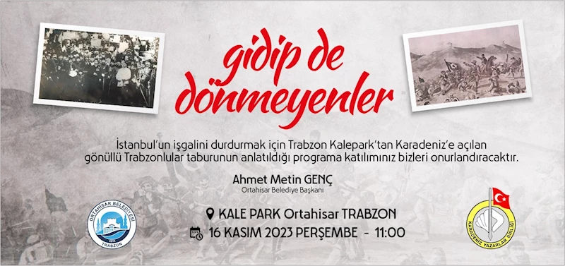 Trabzon Gönüllüler Taburu anılacak