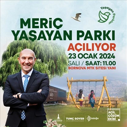 Meriç Yaşayan Parkı 23 Ocak’ta İzmirlilerle buluşuyor
