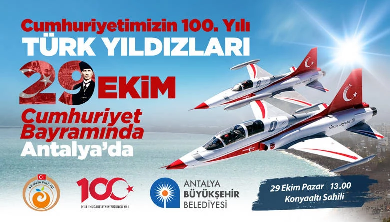 Antalya Cumhuriyetin 100. Yılını Türk Yıldızları ile kutlayacak