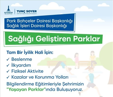 “Sağlığı Geliştiren Parklar”