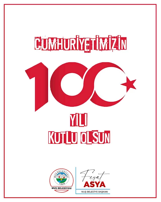 CUMHURİYETİMİZİN 100. YILI KUTLU OLSUN