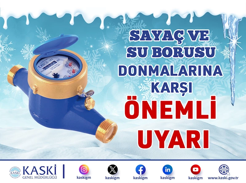 Büyükşehir KASKİ’den Su Sayaçları İçin Don Uyarısı