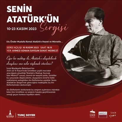 İzmirlilerin Atatürk’e yazdığı mektuplar sergilenecek