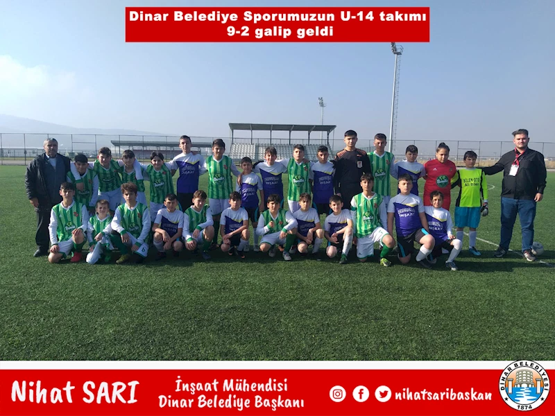 Dinar Belediye Sporumuzun U-14 takımı 9-2 galip geldi