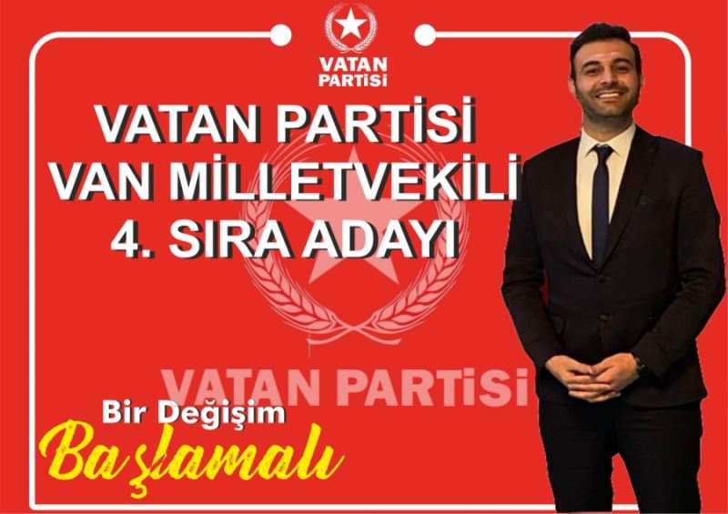 VANLI GAZETECİ MİLLETVEKİLİ ADAYI OLDU