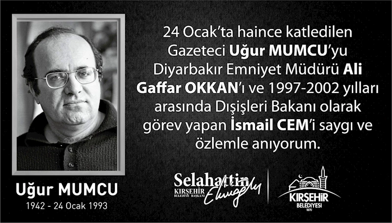 BAŞKANIMIZ EKİCİOĞLU’NDAN, UĞUR MUMCU’YU ANMA AÇIKLAMASI