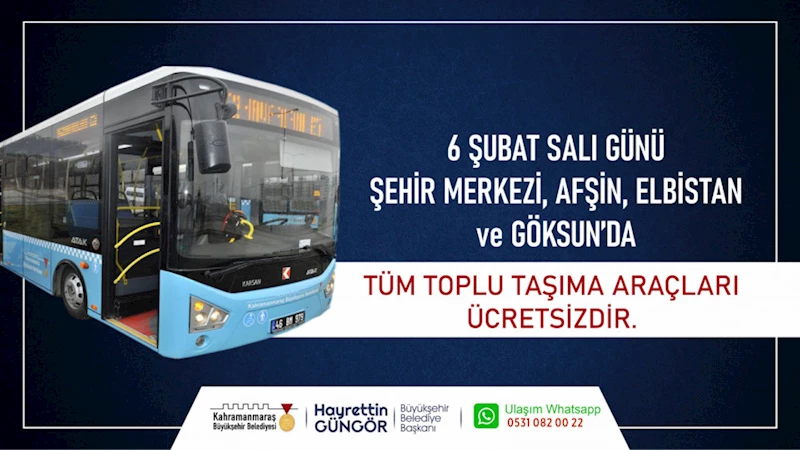 Büyükşehir’den 6 Şubat’ta Ücretsiz Toplu Taşıma Hizmeti