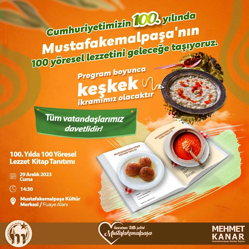 MUSTAFAKEMALPAŞA’NIN ZENGİN LEZZET MİRASI GELECEĞE TAŞINIYOR